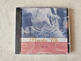 1.6 Band  -  Broke Up  /  Fabrikneu