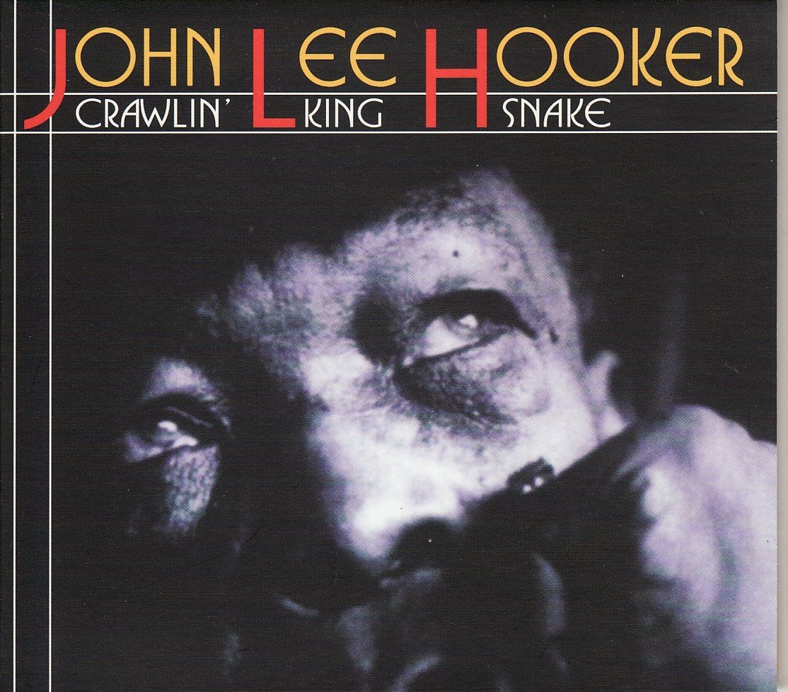 CDs: John Lee HOOKER Crawling king snake – Neuf (Voir description) à Boussens par catfood01