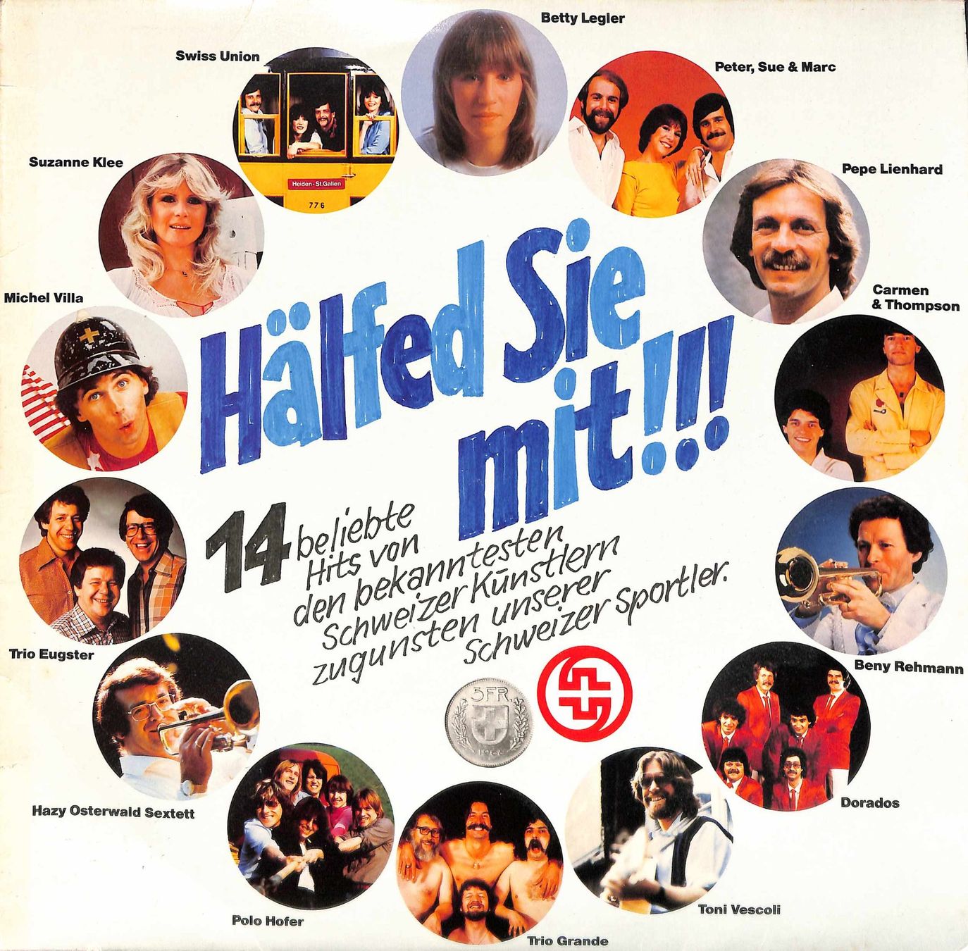 Dischi in vinile: LP: Hälfed Sie mit - 14 beliebte Schweizer Hits – Usato da Trimmis venduto da Dres2