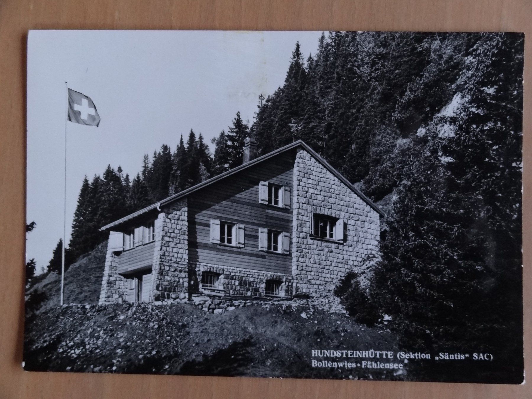 Ansichtskarten: Hundsteinhütte,  Bollenwies - Fählensee – Gebraucht aus St Léonard von Riglin