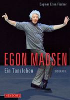 Biografie Egon Madsen Ein Tanzleben Dagmar Ellen Fischer