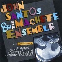 John Santos & The Machete Ensemble - CD Afro-Cuba Jazz Salsa