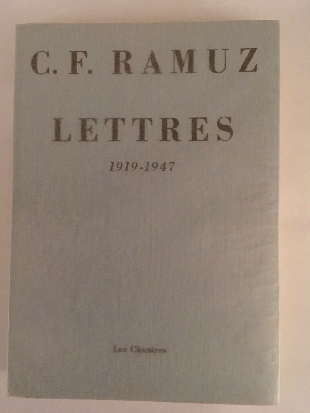 Libri: C.F. Ramuz Lettres (1919-1947) – Nuovo (secondo la descrizione) da Düdingen venduto da pyl_dv98