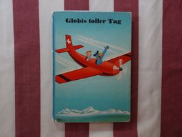 Globis toller Tag - 4. Auflage 1984 - G1008