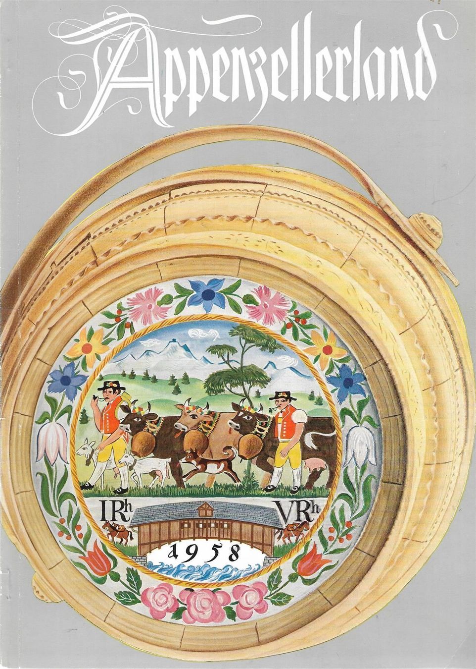 Libri: Appenzellerland 1958 – Usato da Bern venduto da Grindelwaldaus