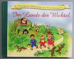 Im Lande der Wichtel - Bilder von Fritz Baumgarten