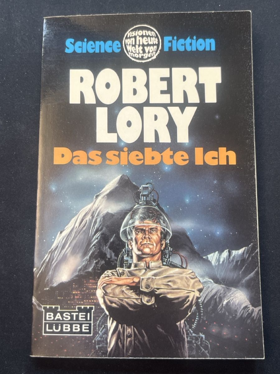 Libri: Robert Lory - Das siebte Ich, Science Fiction, Top! – Usato da Forch venduto da tieckr