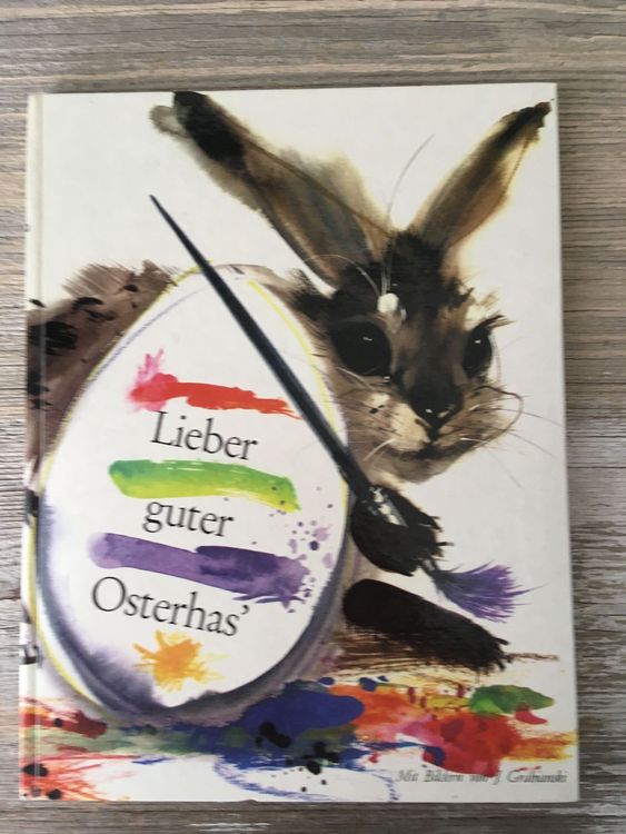 Lieber guter Osterhas` mit Bildern von Janusz Grabianski Kaufen auf