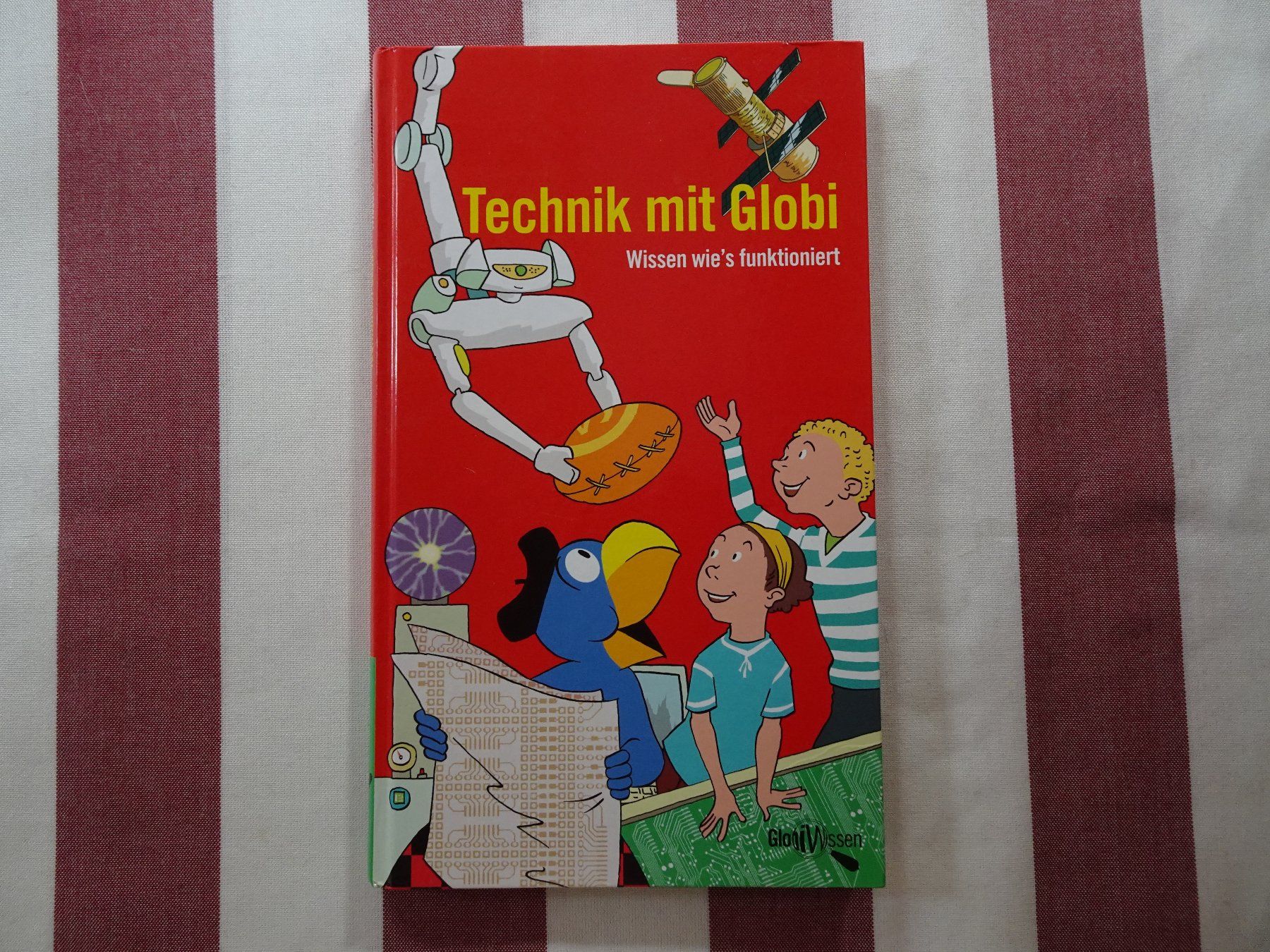 Comics: Technik mit Globi - 1. Auflage 2007 - unbemalt - G921 – Gebraucht aus Küssnacht am Rigi von Globi-Love