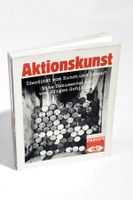 AKTIONSKUNST Identität von Kunst & Leben
