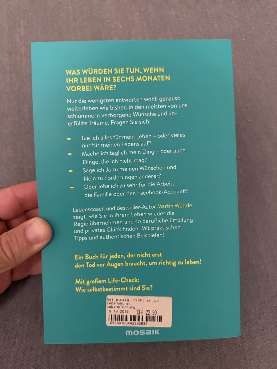 Bücher: Buch „Sei Einzig, nicht Artig!“ – Gebraucht aus Wittenbach von golsa 1