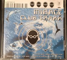 MIRAGE CLUB TRAXX Chapter Three