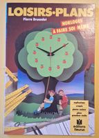Livre Loisirs-Plans Horloges Pierre Bruandet 