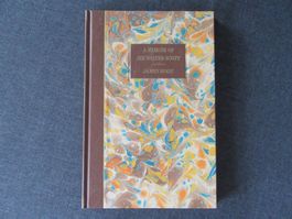 A Memoir of Sir Walter Scott, James Hogg