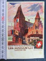 LUZERN EIDG.SCHÜTZENFEST OFF.POST KARTE EINRISSEW FLECKIG