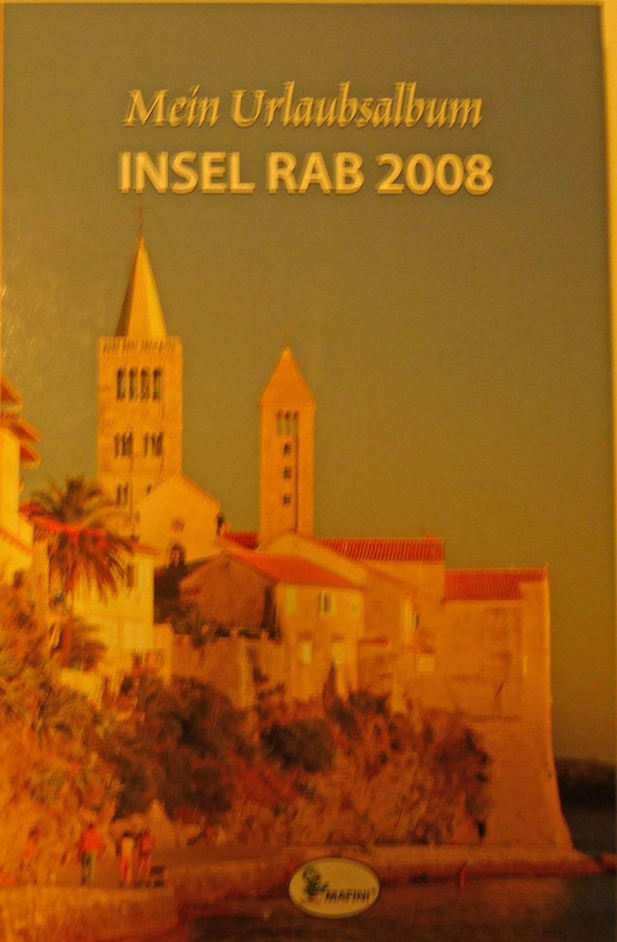 Libri: Mein Urlaubsalbum INSEL RAB 2008 – Usato da Brugg AG venduto da Voll51