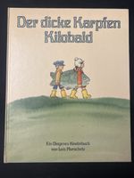 Diogenes Kinderbuch: Der dicke Karpfen Kilobald,Murschetz