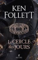 Livre - Le Cercle des jours - Ken Follett
