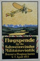 Nachdruck! Postkarte Flugspende Flugtag Aarau 1913