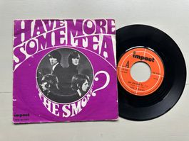 SMOKE rare Have some more tea Single Kult Original Frankreic