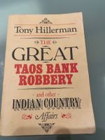 The Great Taos Bank Robbery And Other Indian Country Affairs