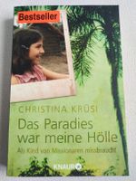 Christina Krüsi - Das Paradies war meine Hölle