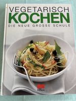 Vegetarisch kochen Kochbuch