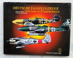 DEUTSCHE JAGTFLUGZEUGE 1939-1945 IN FARBPROFILEN