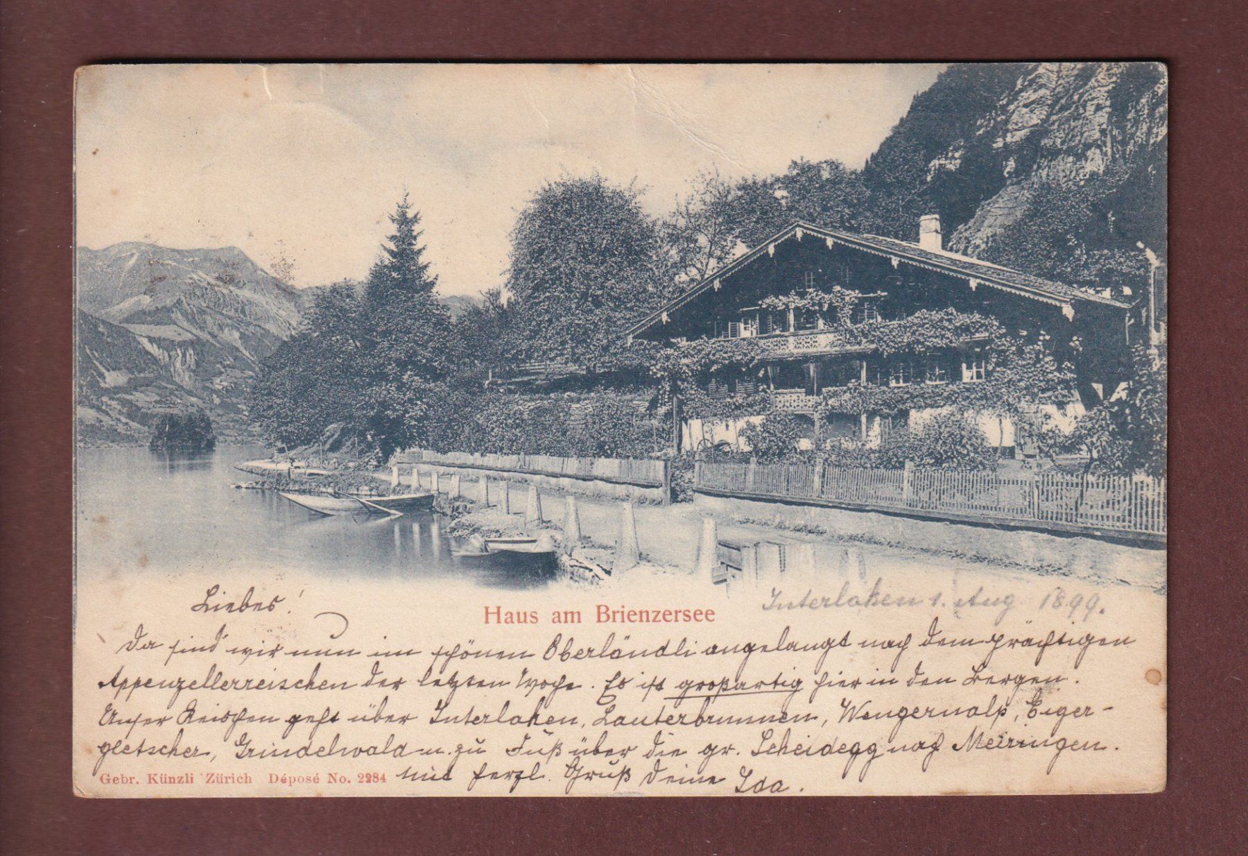 Ansichtskarten: Haus am BRIENZERSEE - 1899 – Gebraucht aus Pully von nicecards
