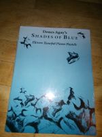 Denes Agay's Shades of Blue - Eleven Tuneful Piano Pastels