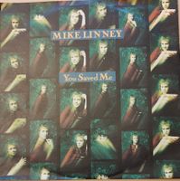 Vinyl-Single Mike Linney - You Saved Me