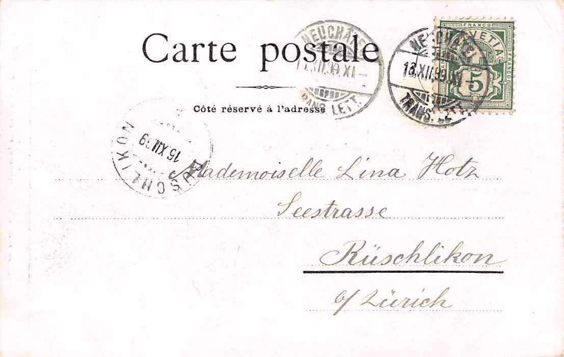 Cartoline postali: SOUVENIR de  NEUCHATEL 1899 – Usato da Winterthur venduto da SchatzchischtliWinti 1