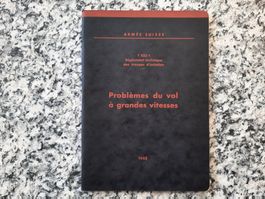 Problèmes du vol à grandes vitesses