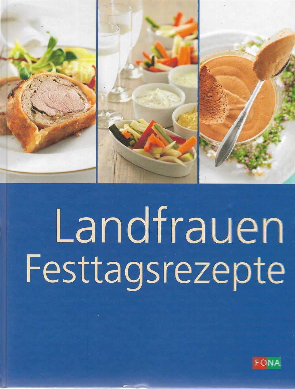 Libri: Landfrauen Festtagsrezepte – Usato da Bern venduto da Grindelwaldaus