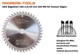 AKE Sägeblatt 160×1,8×20 mm 42Z WD für Festool Sägen