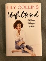 Buch "Unfiltered" von Lily Collins, englisch