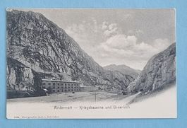 Andermatt - Kriegskaserne und Urnerloch
