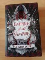 Jay Kristoff Empire of the Vampire  Vol. 1 dark fantasy