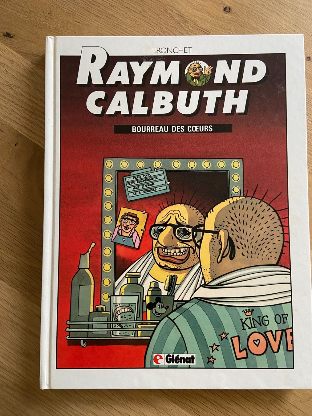 Fumetti: RAYMOND CALBUTH / TOME 3 / BOURREAU DES COEURS – Usato da Corcelles-près-Payerne venduto da 1562Comics