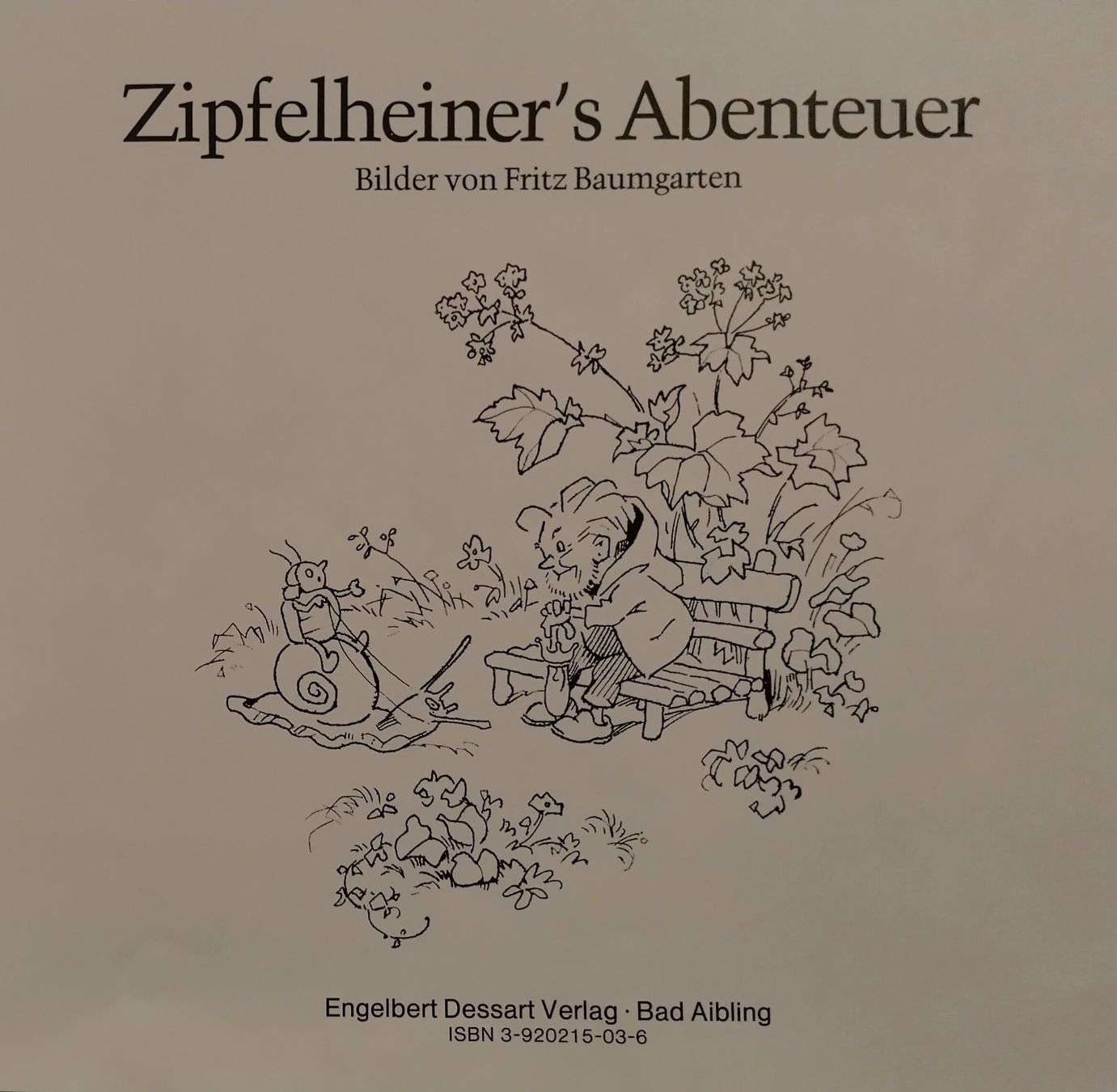 Libri: Fritz Baumgarten - Zipfelheiner's Abenteuer / Bilderbuch – Usato da Bellach venduto da JingleJerry 3