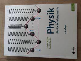 Physik für die Berufsmaturität - hep - 3. Auflage