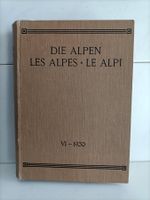 Monatschrift - Die Alpen - Les Alpes - Le Alpi - VI-1930 /