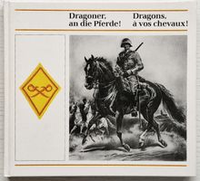 Erinnerungsbuch der Dragoner-Schwadron 7 (1985)