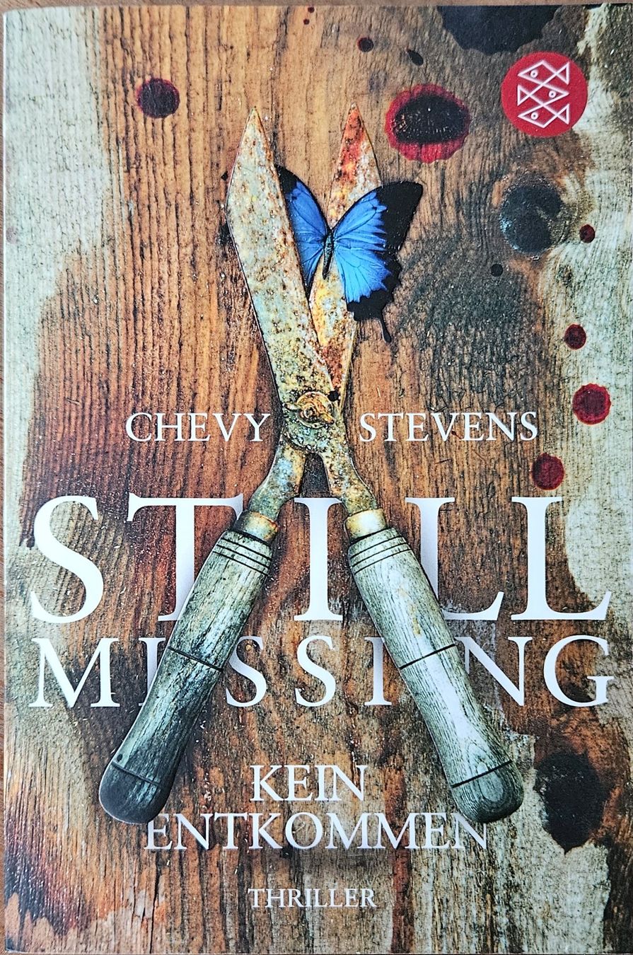 Libri: Chevy Stevens - Still Missing - Kein Entkommen - Band 1 – Usato da Hinwil venduto da brucha01