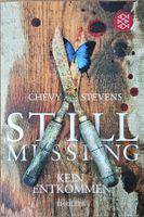 Chevy Stevens - Still Missing - Kein Entkommen - Band 1