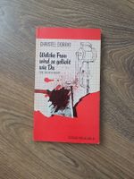 Welche Frau wird so geliebt wie Du. Eine Ehegeschichte.