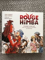S. Hureau, Simon Bardet: ROUGE HIMBA - Namibie + dessins