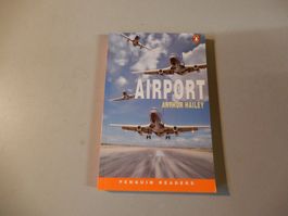 Arthur Hailey: "Airport" - Penguin Readers Level 5