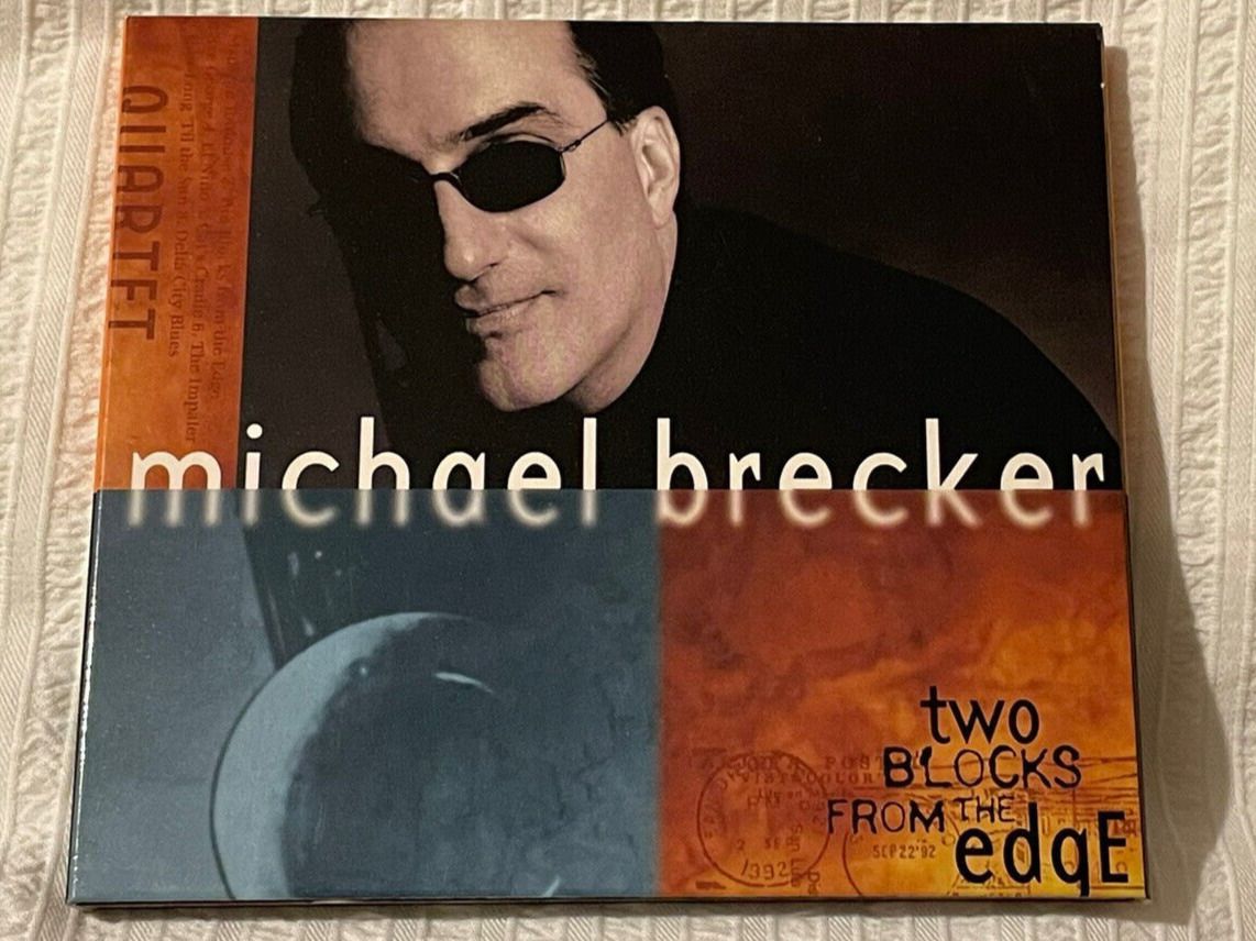 CD: Michael Brecker - Two Blocks from the Edge             ©1998 – Usato da St. Gallen venduto da elk2020