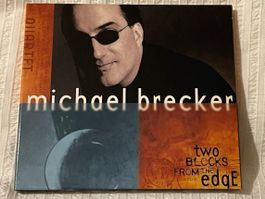 Michael Brecker - Two Blocks from the Edge             ©1998